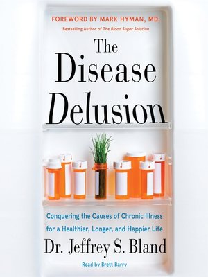 cover image of The Disease Delusion
